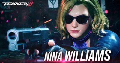 Tekken 8: Se revela el tráiler de Nina Williams